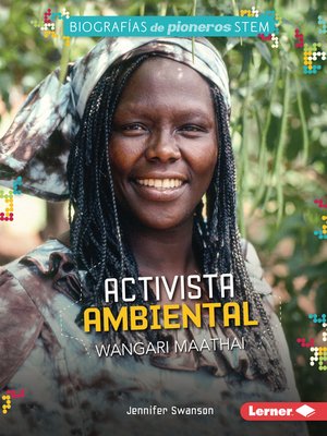 cover image of Activista ambiental Wangari Maathai (Environmental Activist Wangari Maathai)